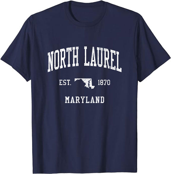 North Laurel Maryland MD T-Shirt Vintage Athletic Sports Design Tee