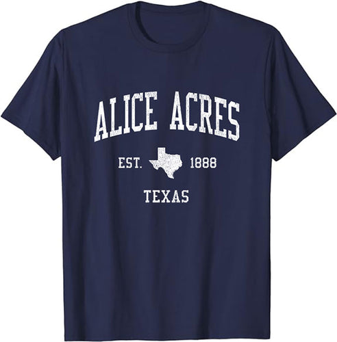 Alice Acres Texas TX T-Shirt Vintage Athletic Sports Design Tee