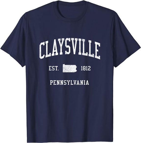 Claysville Pennsylvania PA T-Shirt Vintage Athletic Sports Design Tee