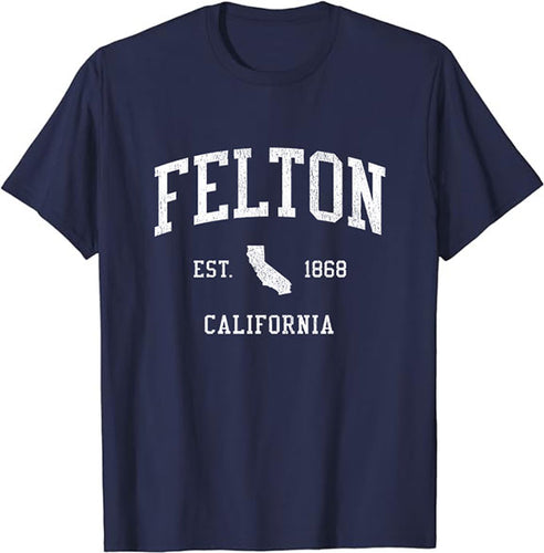 Felton California CA T-Shirt Vintage Athletic Sports Design Tee