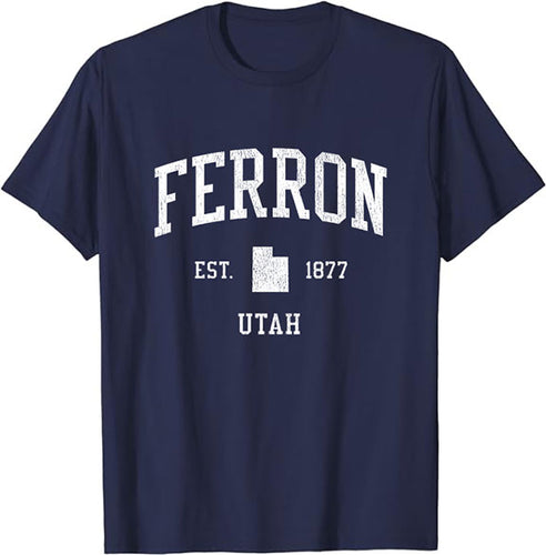 Ferron Utah UT T-Shirt Vintage Athletic Sports Design Tee