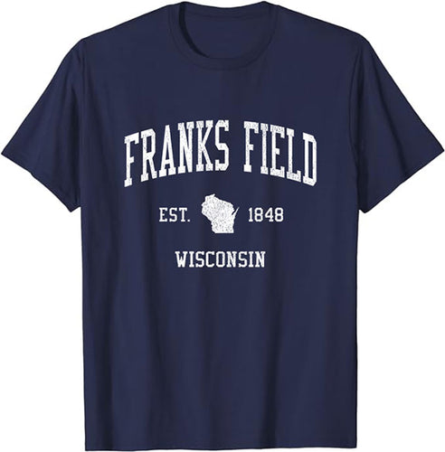 Franks Field Wisconsin WI T-Shirt Vintage Athletic Sports Design Tee