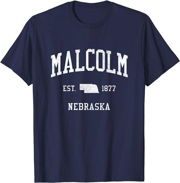 Malcolm Nebraska NE T-Shirt Vintage Athletic Sports Design Tee