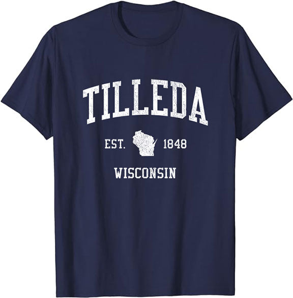 Tilleda Wisconsin WI T-Shirt Vintage Athletic Sports Design Tee