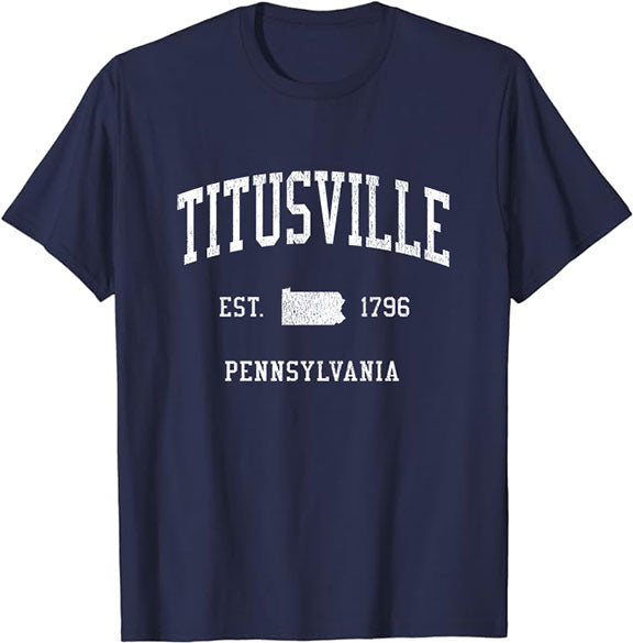 Titusville Pennsylvania PA T-Shirt Vintage Athletic Sports Design Tee