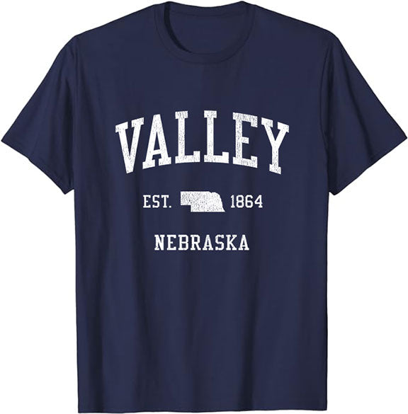 Valley Nebraska NE T-Shirt Vintage Athletic Sports Design Tee