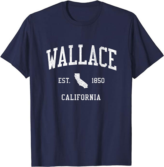 Wallace California CA T-Shirt Vintage Athletic Sports Design Tee